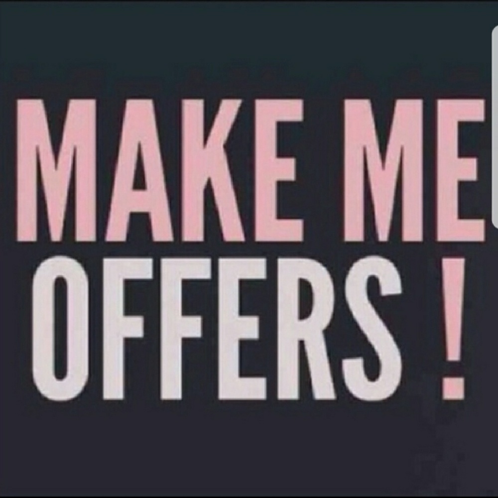 Don't b shy! Make me an offer today!!!